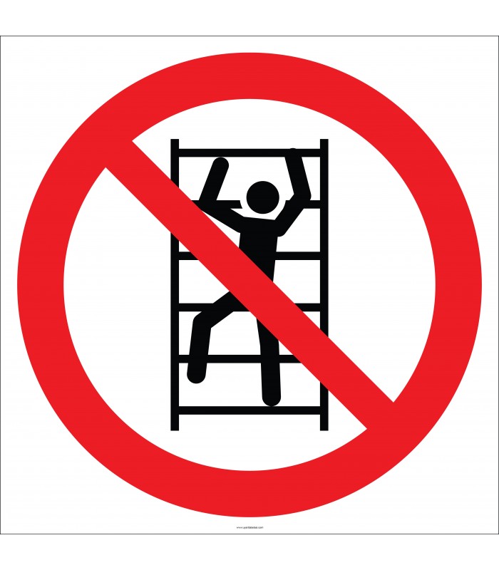 EF2707 - Raflara Tırmanmak Yasaktır İşareti/Levhası/Etiketi