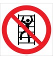 EF2707 - Raflara Tırmanmak Yasaktır İşareti/Levhası/Etiketi
