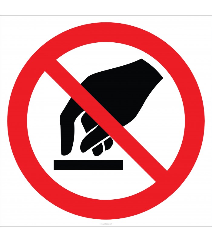 EF2709 - Dokunmak Yasaktır İşareti/Levhası/Etiketi