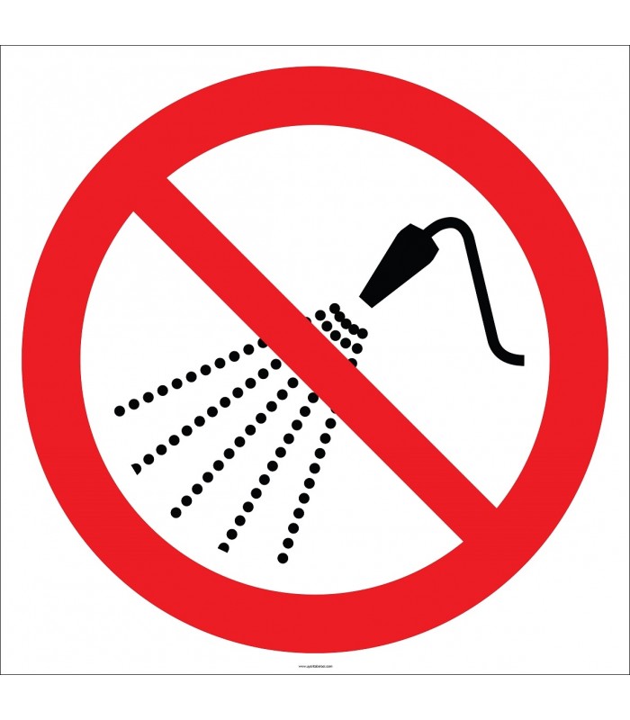 EF2718 - Su Püskürtmek Yasaktır İşareti/Levhası/Etiketi