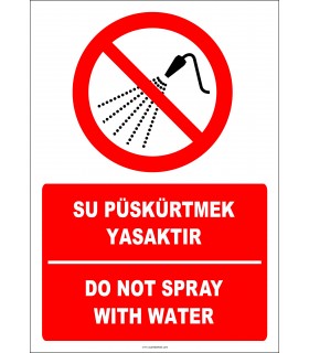 EF2720 - Türkçe İngilizce Su Püskürtmek Yasaktır, Do Not Spray With Water