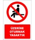 EF2722 - Üzerine oturmak yasaktır