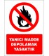 EF2727 - Yanıcı madde depolamak yasaktır