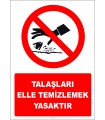 EF2735 - Talaşları elle temizlemek yasaktır