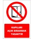 EF2739 - Kapıları Açık Bırakmak Yasaktır