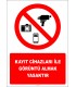 EF2755 - Kayıt Cihazları İle Görüntü Almak Yasaktır