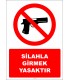 EF2760 - Silahla Girmek Yasaktır