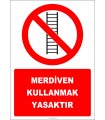 EF2762 - Merdiven Kullanmak Yasaktır
