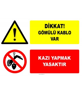 EF2766 - Dikkat! Gömülü Kablo Var, Kazı Yapmak Yasaktır