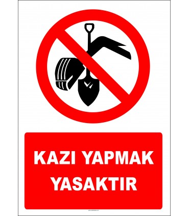 EF2769 - Kazı Yapmak Yasaktır