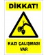 EF2773 - Dikkat! Kazı Çalışması Var