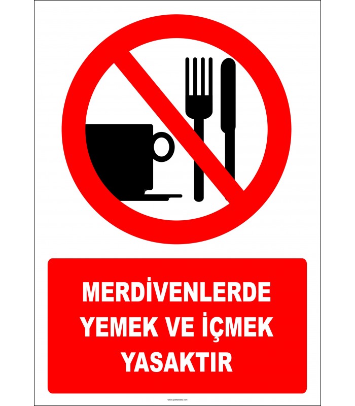 EF2811 - Merdivenlerde Yemek ve İçmek Yasaktır