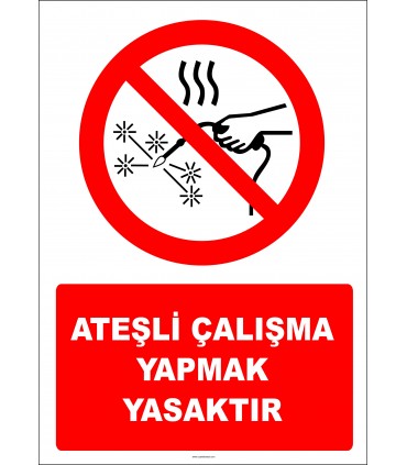 EF2860 - Ateşli Çalışma Yapmak Yasaktır