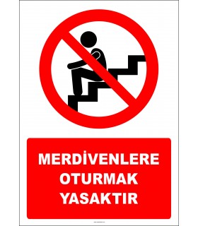 EF2829 - Merdivenlere Oturmak Yasaktır