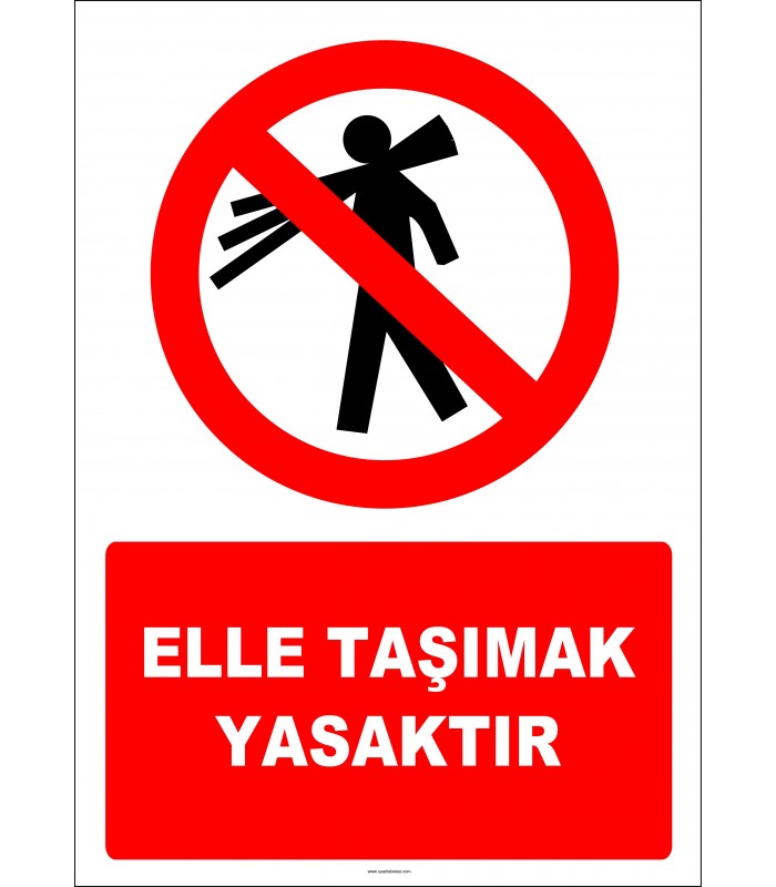 EF2916 - Elle Taşımak Yasaktır