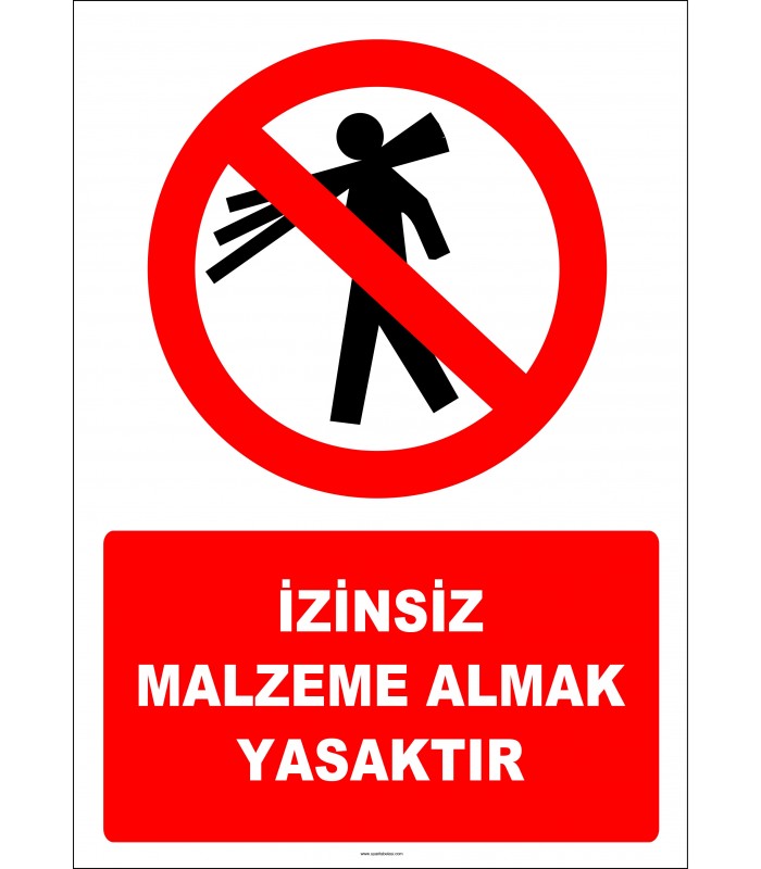 EF2918 - İzinsiz Malzeme Almak Yasaktır