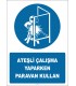 EF2926 - Ateşli Çalışma Yaparken Paravan Kullan