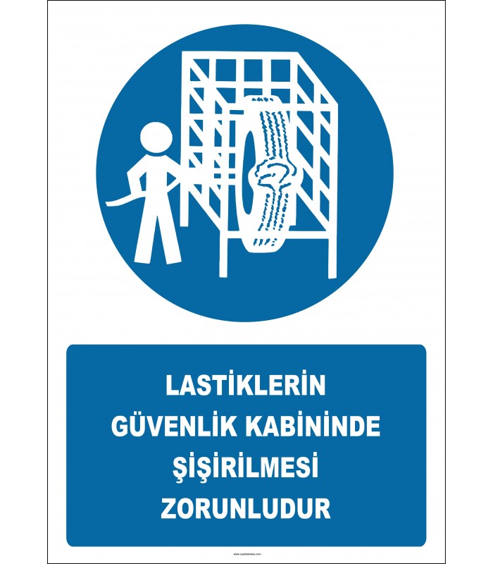 EF2930 - Lastiklerin Güvenlik Kabininde Şişirilmesi Zorunludur