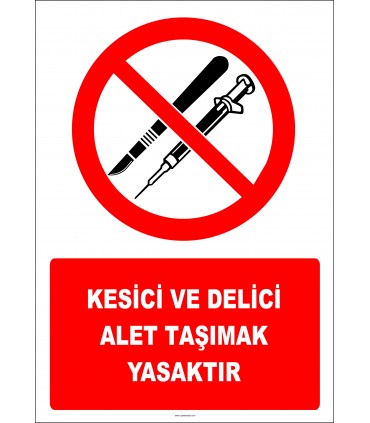EF2935 - Kesici ve Delici Alet Taşımak Yasaktır