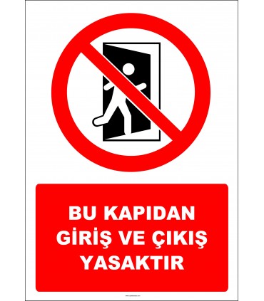 EF2941 - Bu Kapıdan Giriş ve Çıkış Yasaktır