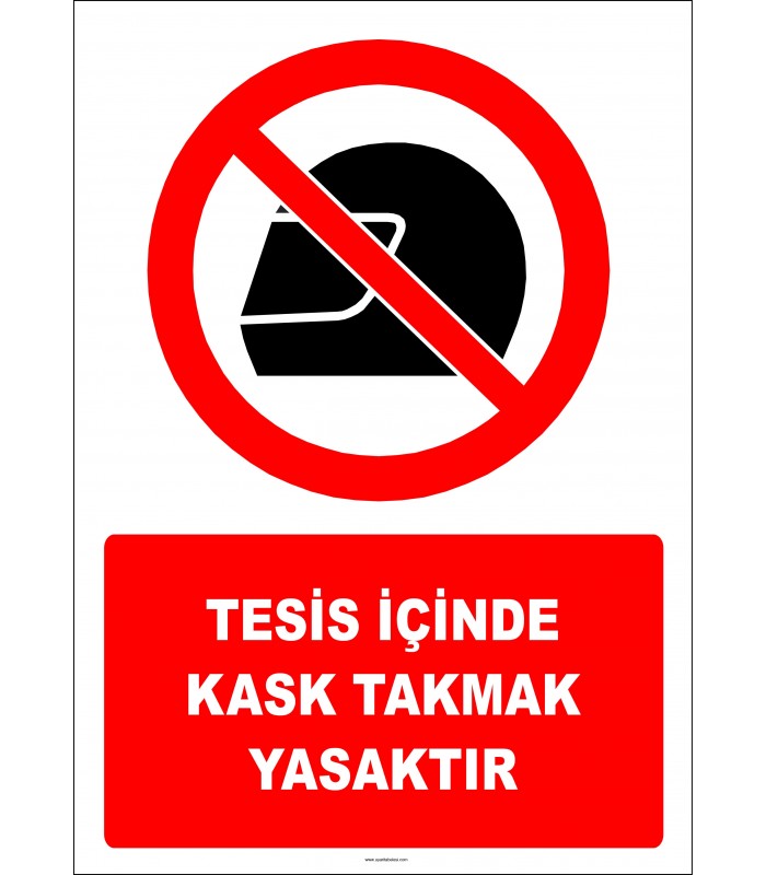 EF2971 - Tesis İçinde Kask Takmak Yasaktır
