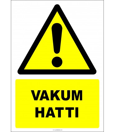 EF2964 - Dikkat! Vakum Hattı