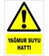 EF2968 - Dikkat! Yağmur Suyu Hattı