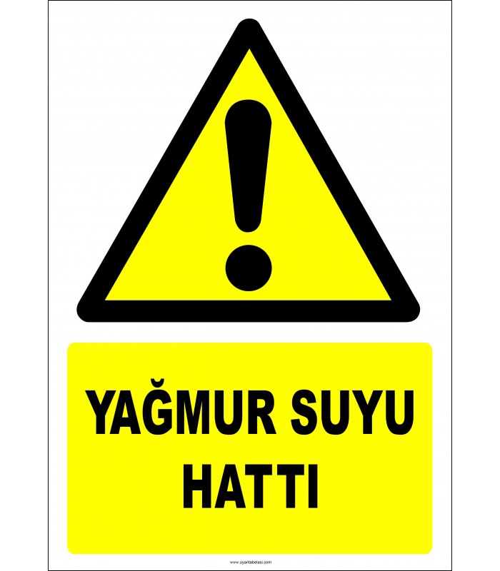 EF2968 - Dikkat! Yağmur Suyu Hattı