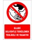 EF2973 - Elleri Solventle Temizlemek Tehlikeli ve Yasaktır