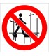 EF2948 - Kurulumu Bitmemiş İskeleye Çıkmak Yasaktır İşareti/Levhası/Etiketi