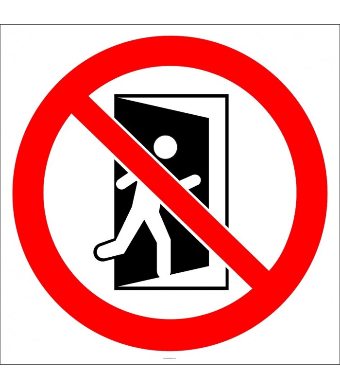 EF2938 - Bu Kapıdan Giriş ve Çıkış Yasaktır İşareti/Levhası/Etiketi