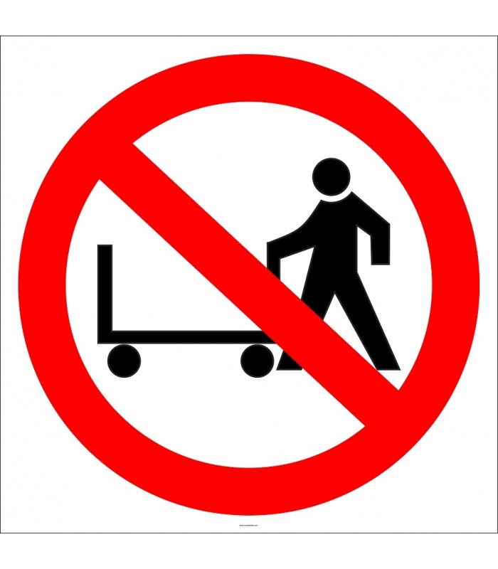 EF2921 - El Arabası Giremez Yasaktır İşareti/Levhası/Etiketi