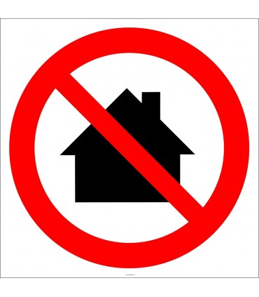 EF2984 - Konut Alanlarında Kullanmayın İşareti/Levhası/Etiketi