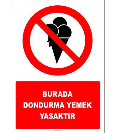 EF2991 - Burada Dondurma Yemek Yasaktır