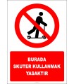 EF2995 - Burada Skuter Kullanmak Yasaktır