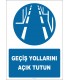 PF1029 - Geçiş Yollarını Açık Tutun