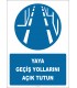 PF1031 - Yaya Geçiş Yollarını Açık Tutun