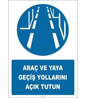 PF1033 - Araç ve Yaya Geçiş Yollarını Açık Tutun