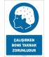 PF1072 - Çalışırken Bone Takmak Zorunludur