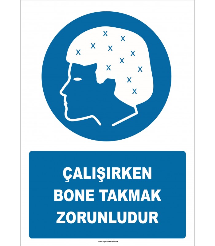 PF1072 - Çalışırken Bone Takmak Zorunludur