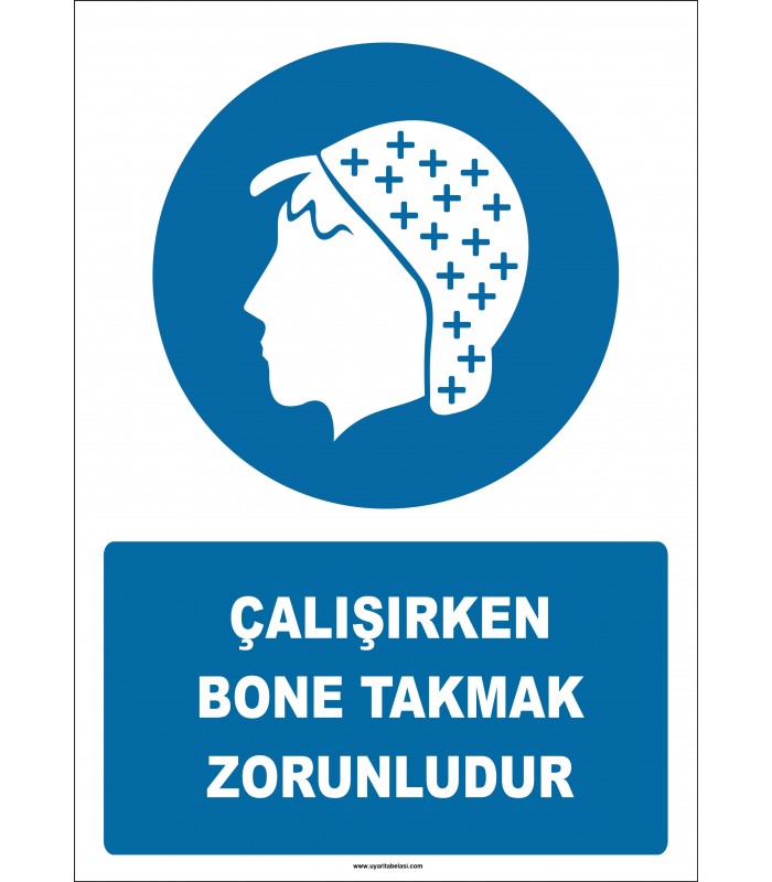 PF1073 - Çalışırken Bone Takmak Zorunludur