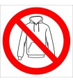 PF1014 - Günlük Kıyafet Yasaktır İşareti/Levhası/Etiketi