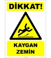 PF1083 - Dikkat! Kaygan Zemin