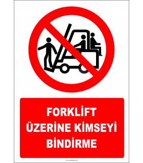 PF1163 - Forklift Üzerine Kimseyi Bindirme