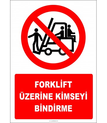 PF1163 - Forklift Üzerine Kimseyi Bindirme