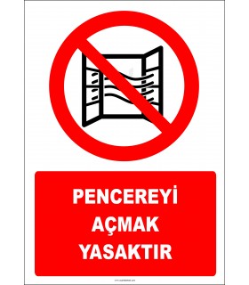 PF1170 - Pencereyi Açmak Yasaktır