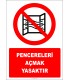 PF1173 - Pencereleri Açmak Yasaktır