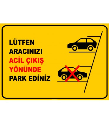 PF1194 - Lütfen Aracınızı Acil Çıkış Yönünde Park Ediniz