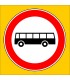 PF1315 - Otobüs Giremez Trafik Levhası