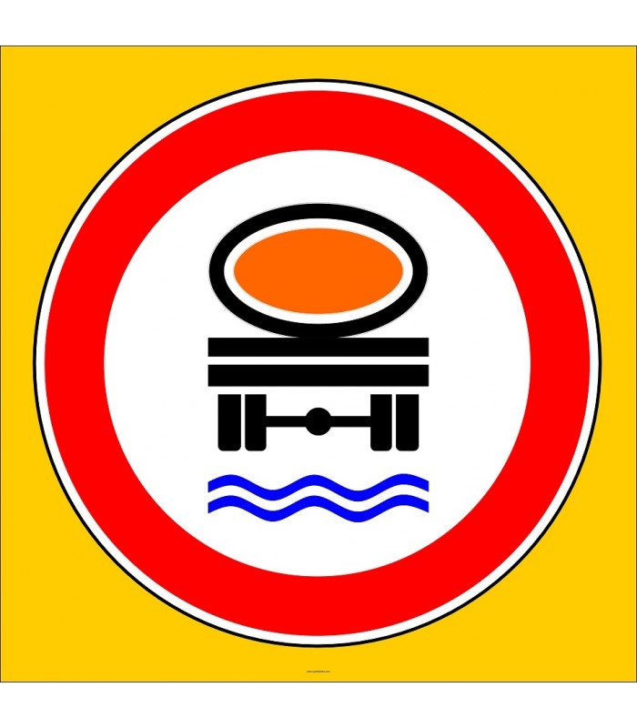 PF1333 - Belirli Miktarlardan Fazla Su Kirletici Madde Taşıyan Taşıt Giremez Trafik Levhası